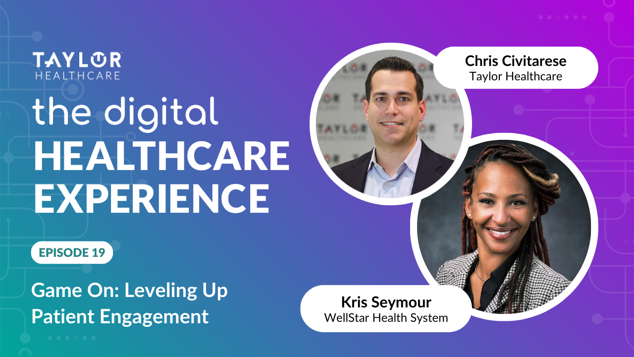 Featured image for post: The Digital Healthcare Experience - Game On: Leveling Up Patient Engagement