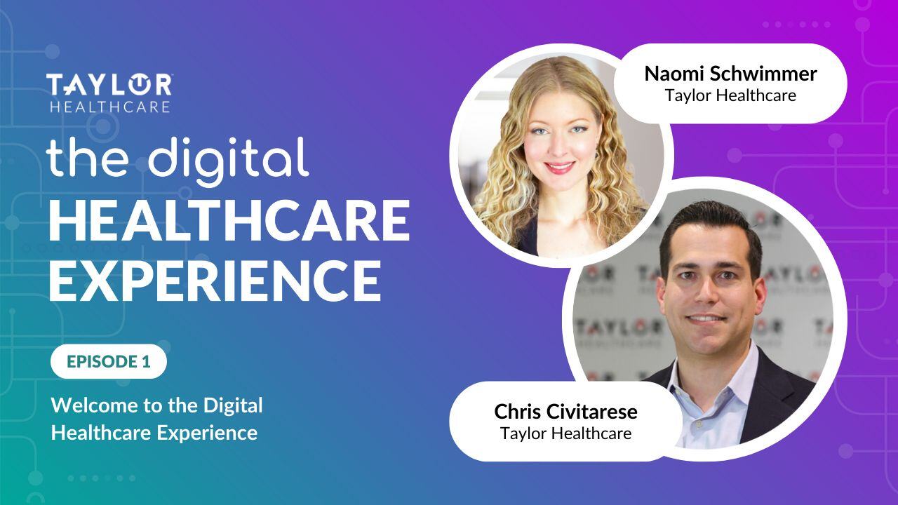 Featured image for article: The Digital Healthcare Experience - Welcome
