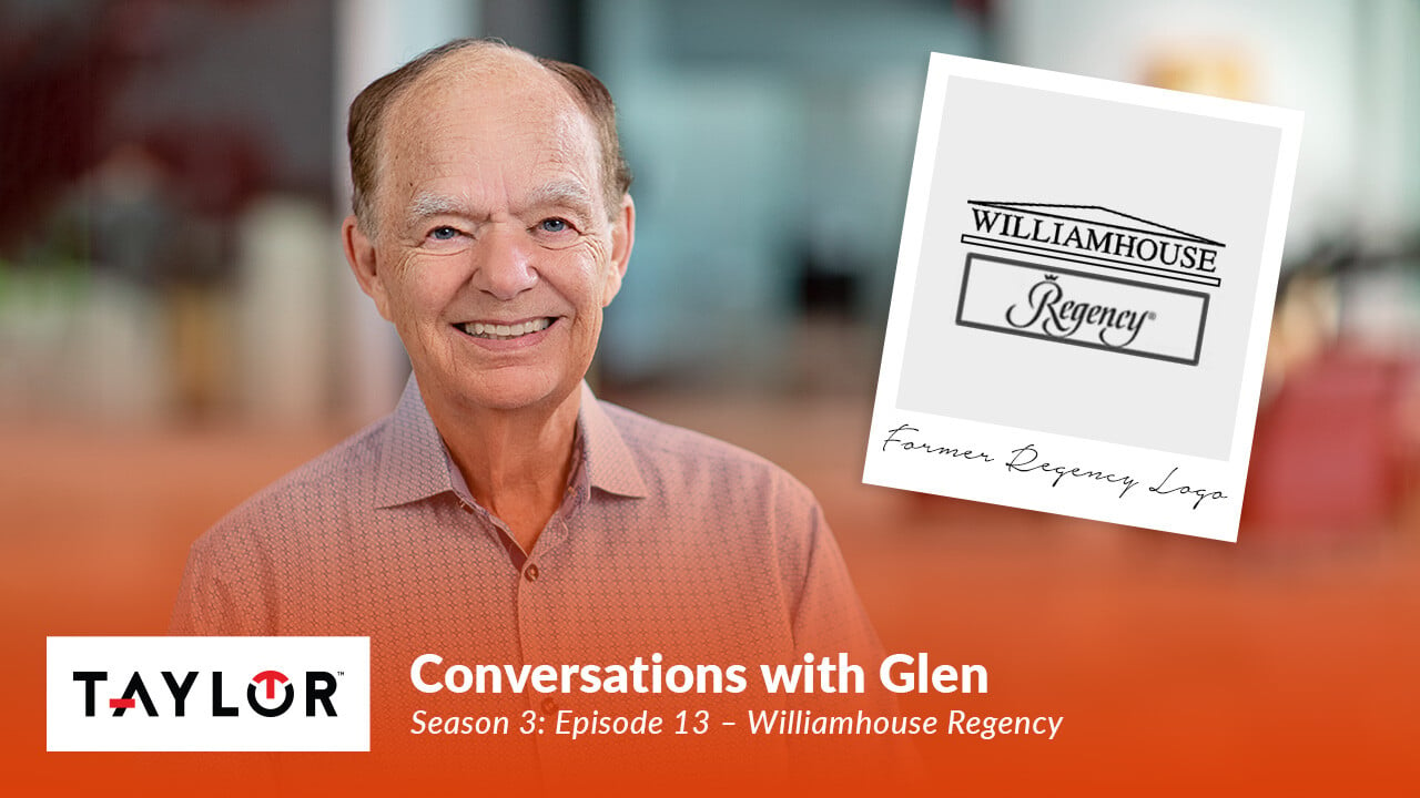 Featured image for article: Conversations with Glen Taylor - S3 E13 - Williamhouse Regency