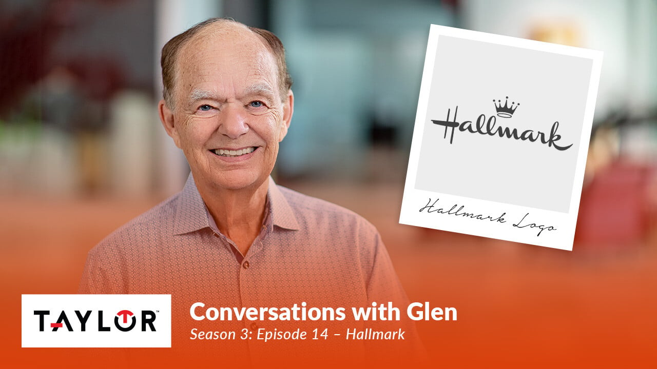 Featured image for article: Conversations with Glen Taylor - S3 E14 - Hallmark